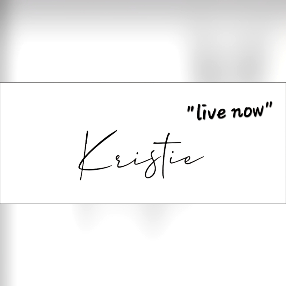 Kristie "Is Live" Show Listing